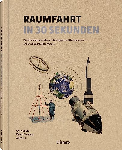 Imagen de archivo de Raumfahrt in 30 Sekunden a la venta por Revaluation Books