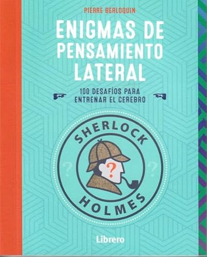 Imagen de archivo de SHERLOCK HOLMES ENIGMAS DE PENSAMIENTO LATERAL a la venta por Siglo Actual libros