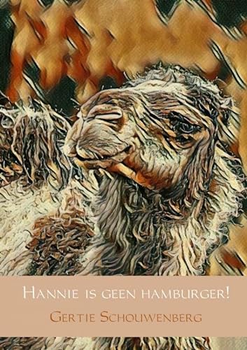 Stock image for Hannie is geen hamburger! for sale by Buchpark
