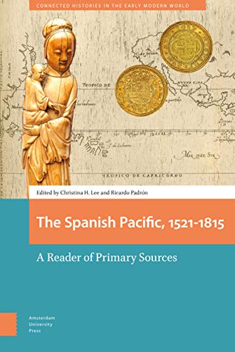 Imagen de archivo de The Spanish Pacific, 1521-1815 a la venta por Blackwell's