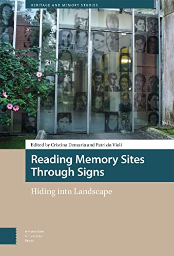 Beispielbild fr Reading Memory Sites Through Signs zum Verkauf von Blackwell's