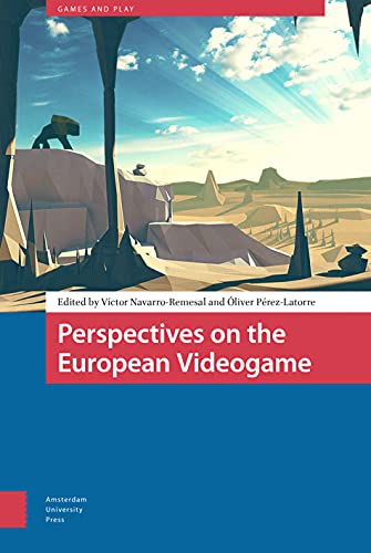 Imagen de archivo de Perspectives on the European Videogame a la venta por Blackwell's