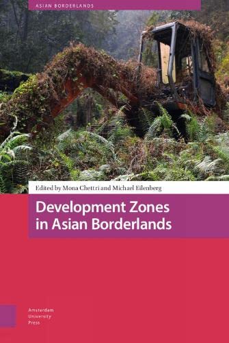 Imagen de archivo de Development Zones in Asian Borderlands a la venta por Blackwell's
