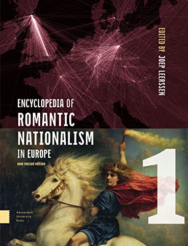 Stock image for Encyclopedia of Romantic Nationalism in Europe: New Revised Edition SET for sale by Brook Bookstore