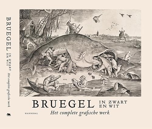 Imagen de archivo de Bruegel in zwart en wit: het complete grafische werk a la venta por Antiquariaat Tanchelmus  bv