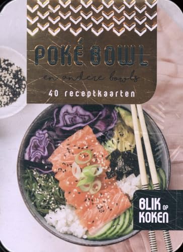 Beispielbild fr Blik op koken - Pok bowl: Goedgevulde blikken met 40 verrassende receptkaarten zum Verkauf von Buchpark