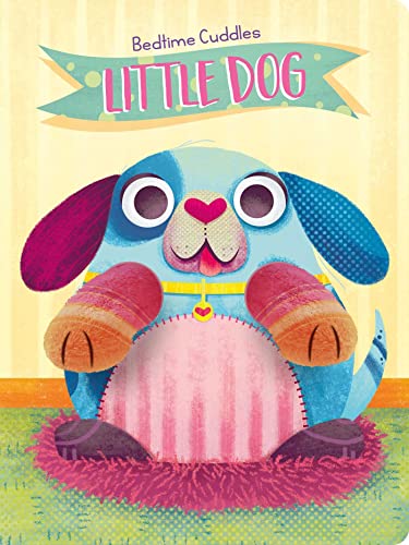 Stock image for Bedtime Cuddles - Little Dog for sale by GF Books, Inc.