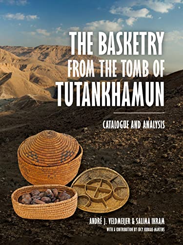Stock image for The Basketry from the Tomb of Tutankhamun: Catalogue and Analysis for sale by WorldofBooks