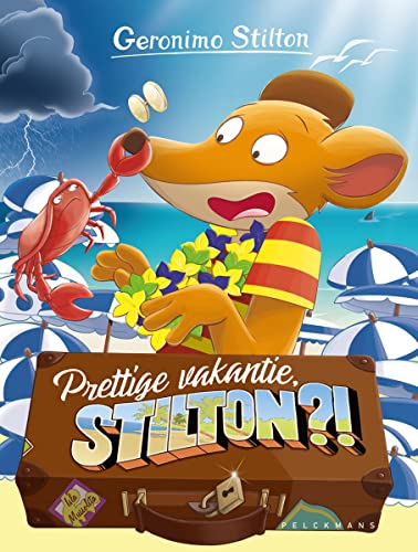 Stock image for Prettige vakantie, Stilton?!: Geronimo Stilton (Geronimo Stilton-reeks, 20) for sale by Buchpark