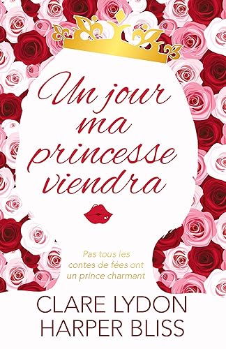 Stock image for Un jour ma princesse viendra (French Edition) for sale by GF Books, Inc.