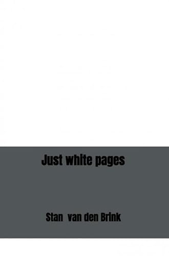 Stock image for Just white pages for sale by Buchpark
