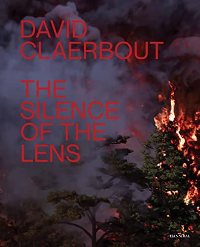 Imagen de archivo de David Claerbout: The Silence of the Lens a la venta por Big River Books