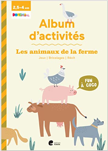 Beispielbild fr Les animaux de la ferme: Album d'activits zum Verkauf von Ammareal