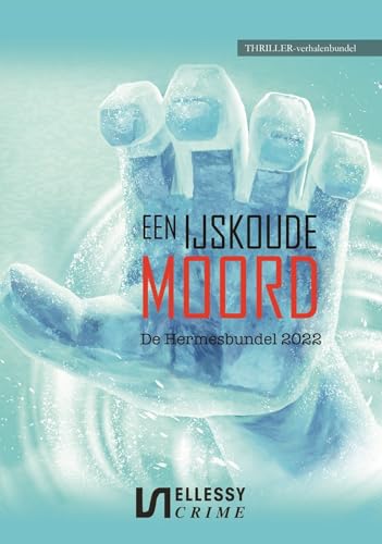 Beispielbild fr Een ijskoude moord (Hermesbundel, 2022) zum Verkauf von Buchpark
