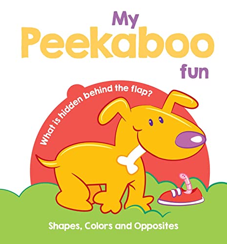 Stock image for My Peekaboo Fun : Shapes, Colors & Opposites for sale by GreatBookPrices