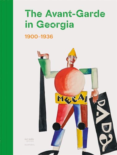 Imagen de archivo de The Avant-Garde in Georgia (Hardcover) a la venta por Grand Eagle Retail