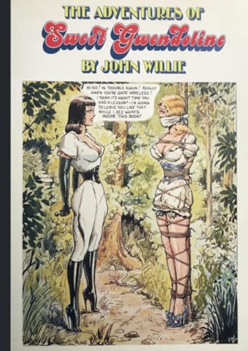 

The Adventures of Sweet Gwendoline (Reprint)