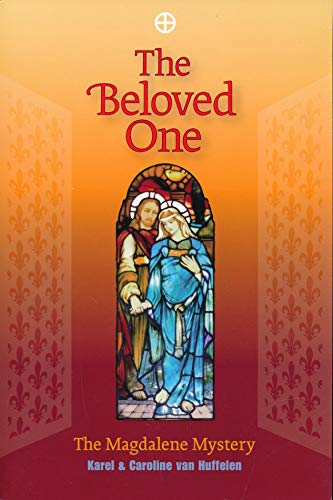 9789490545024: The Beloved One: The Magdalene Mystery