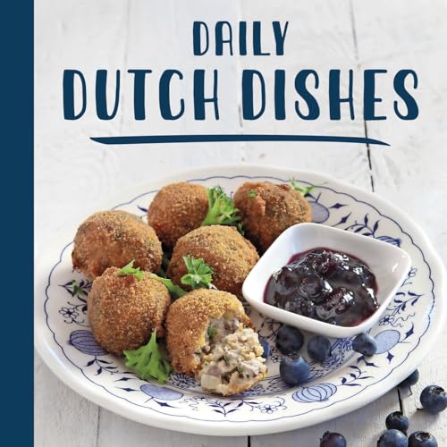 Stock image for Daily Dutch dishes: typical recipes from the Netherlands for sale by WorldofBooks