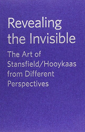 Beispielbild fr Revealing the Invisible: The Art of Stansfield / Hooykaas from Different Perspectives zum Verkauf von Anybook.com