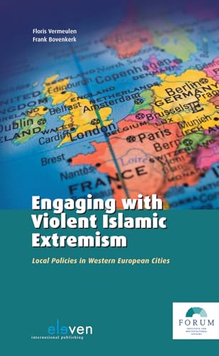 Stock image for Engaging with Violent Islamic Extremism: Local Policies in Western European Cities for sale by Wallace Books