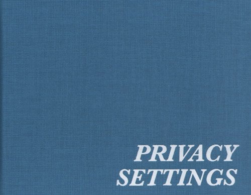 Imagen de archivo de Erik van der Weijde: Privacy Settings a la venta por ANARTIST