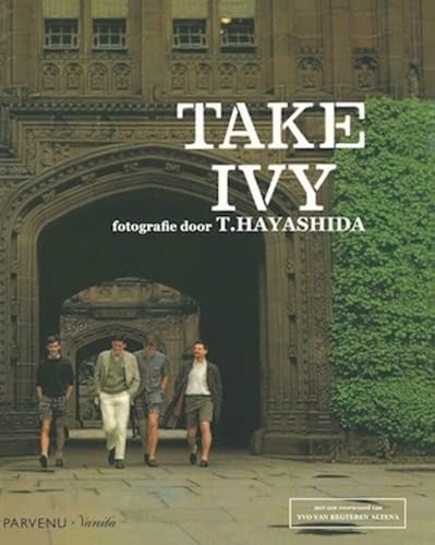 Take Ivy - Ishizu, Shosuke; Kurosu, Toshiyuki; Hasegawa Take Ivy - Ishizu, Shosuke; Kurosu, Toshiyuki; Hasegawa