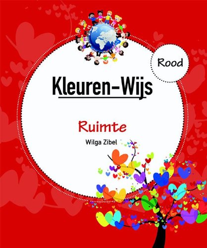 9789491141089: Rood: ruimte (Kleuren-wijs)