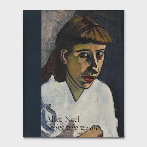 Imagen de archivo de Alice Neel - Seeing who we are a la venta por Hennessey + Ingalls