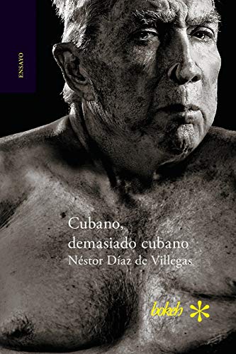 Imagen de archivo de Cubano, demasiado cubano a la venta por Revaluation Books