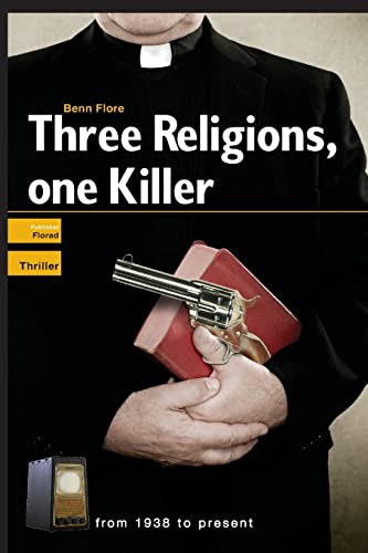 Stock image for Three Religions, one Killer: Thriller: Nazi Competition in America after World War Two for sale by Lucky's Textbooks