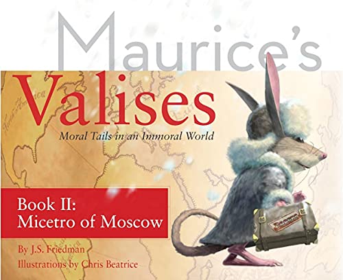 9789491613067: The Micetro of Moscow [With Activity Book] (Maurice's Valises: Moral Tails in an Immoral World)