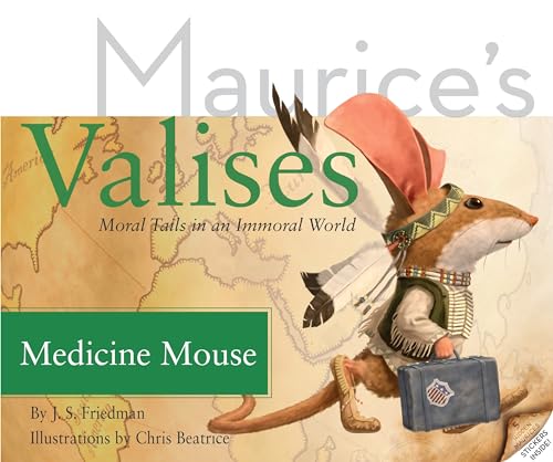 Imagen de archivo de Medicine Mouse : Moral Tails in an Immoral World a la venta por Better World Books