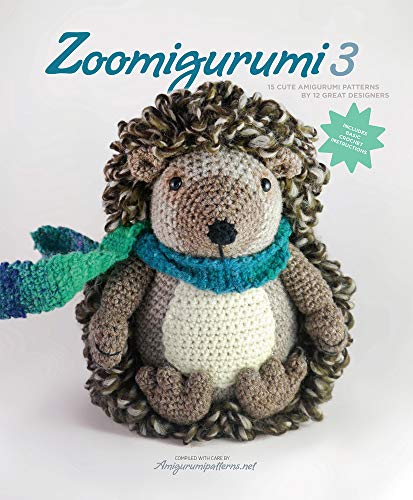 9789491643033: Zoomigurumi 3: 15 cute amigurumi patterns by 12 great designers