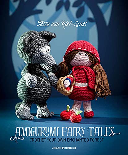 9789491643071: Amigurumi Fairy Tales: Crochet Your Own Enchanted Forest