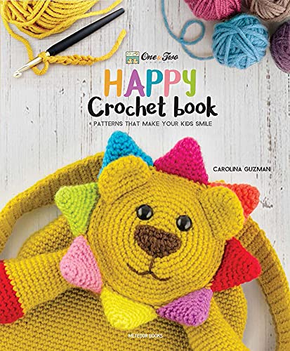 Imagen de archivo de One and Two Companys Happy Crochet Book: Patterns That Make Your Kids Smile a la venta por Goodwill Books