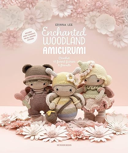 Stock image for Enchanted Woodland Amigurumi: Crochet 15 forest fairies & friends for sale by Books Unplugged