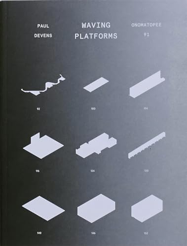 Stock image for Paul Devens: Waving Platforms for sale by austin books and more