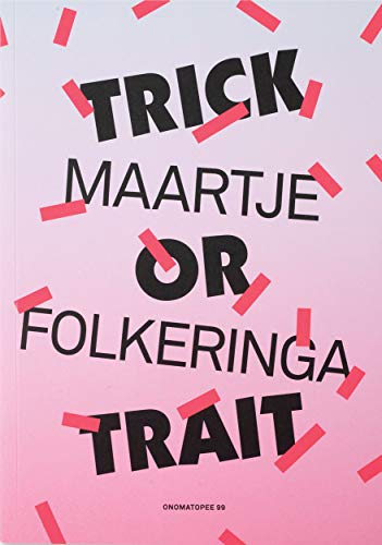 Stock image for Maartje Folkeringa: Trick or Trait: Gestures on social status for sale by Books From California