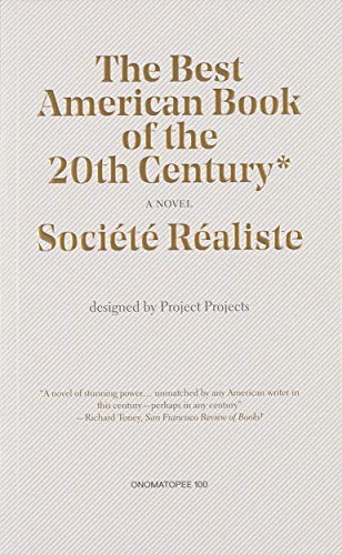 9789491677267: Societe Realiste: The Best American Book: 100