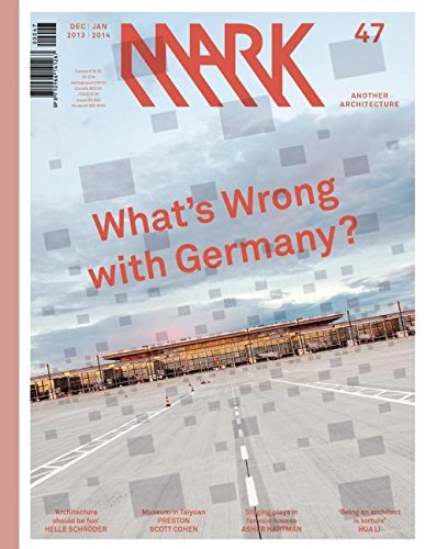 Beispielbild fr Mark #47; What's Wrong With Germany? . Dec 2013 / Jan 2014 zum Verkauf von DogStar Books