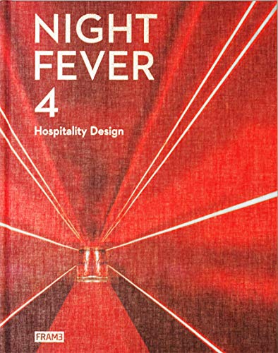 Imagen de archivo de Night Fever 4 Hospitality Design a la venta por PBShop.store US
