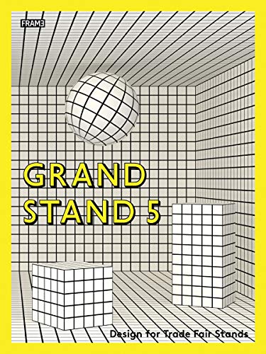 9789491727559: Grand Stand 5: Design for Trade Fair Stands
