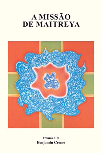 Imagen de archivo de A Misso de Maitreya, Volume Um a la venta por Revaluation Books