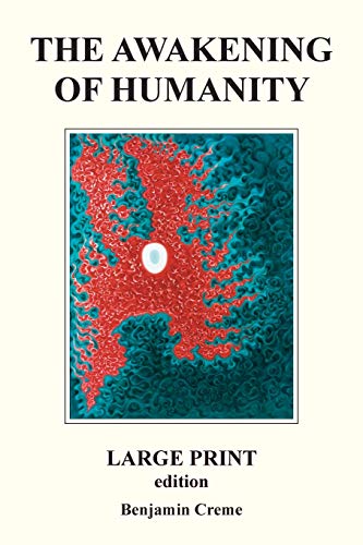 Imagen de archivo de The Awakening Of Humanity - Large Print edition a la venta por Revaluation Books