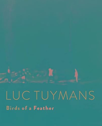 Imagen de archivo de Luc Tuymans: Birds of a Feather a la venta por Powell's Bookstores Chicago, ABAA