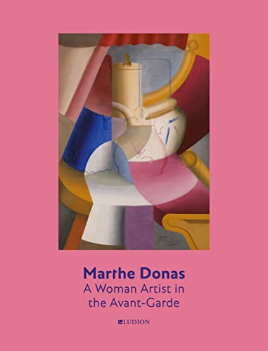 9789491819414: Marthe Donas: A Woman Artist in the Avant-Garde