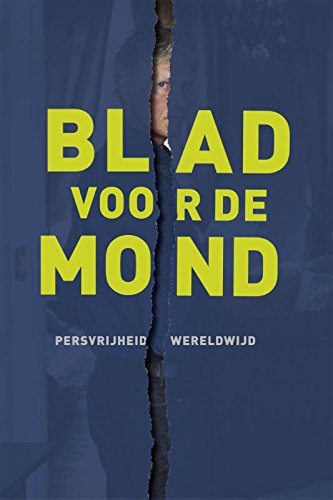 Imagen de archivo de Blad voor de mond: persvrijheid wereldwijd (Dutch Edition) a la venta por Wolk Media & Entertainment