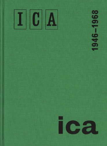 Beispielbild fr ICA London 1946-1968 zum Verkauf von HALCYON BOOKS