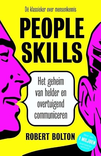 Stock image for People skills: het geheim van helder en overtuigend communiceren for sale by medimops